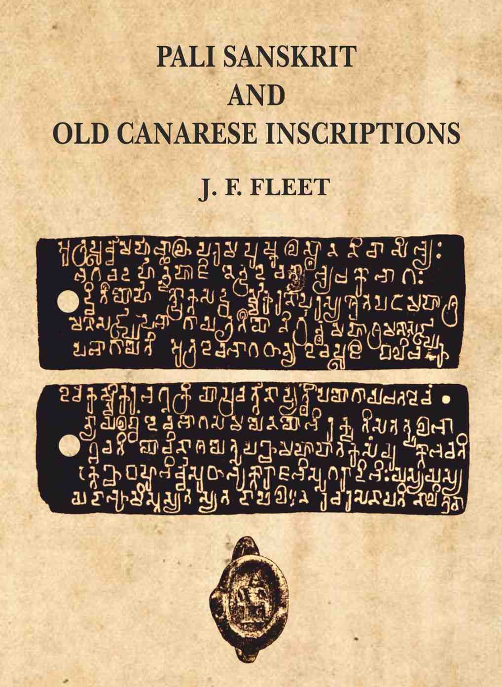 Pali Sanskrit and Old Canarese Inscriptions - Gyan Books - Distacart