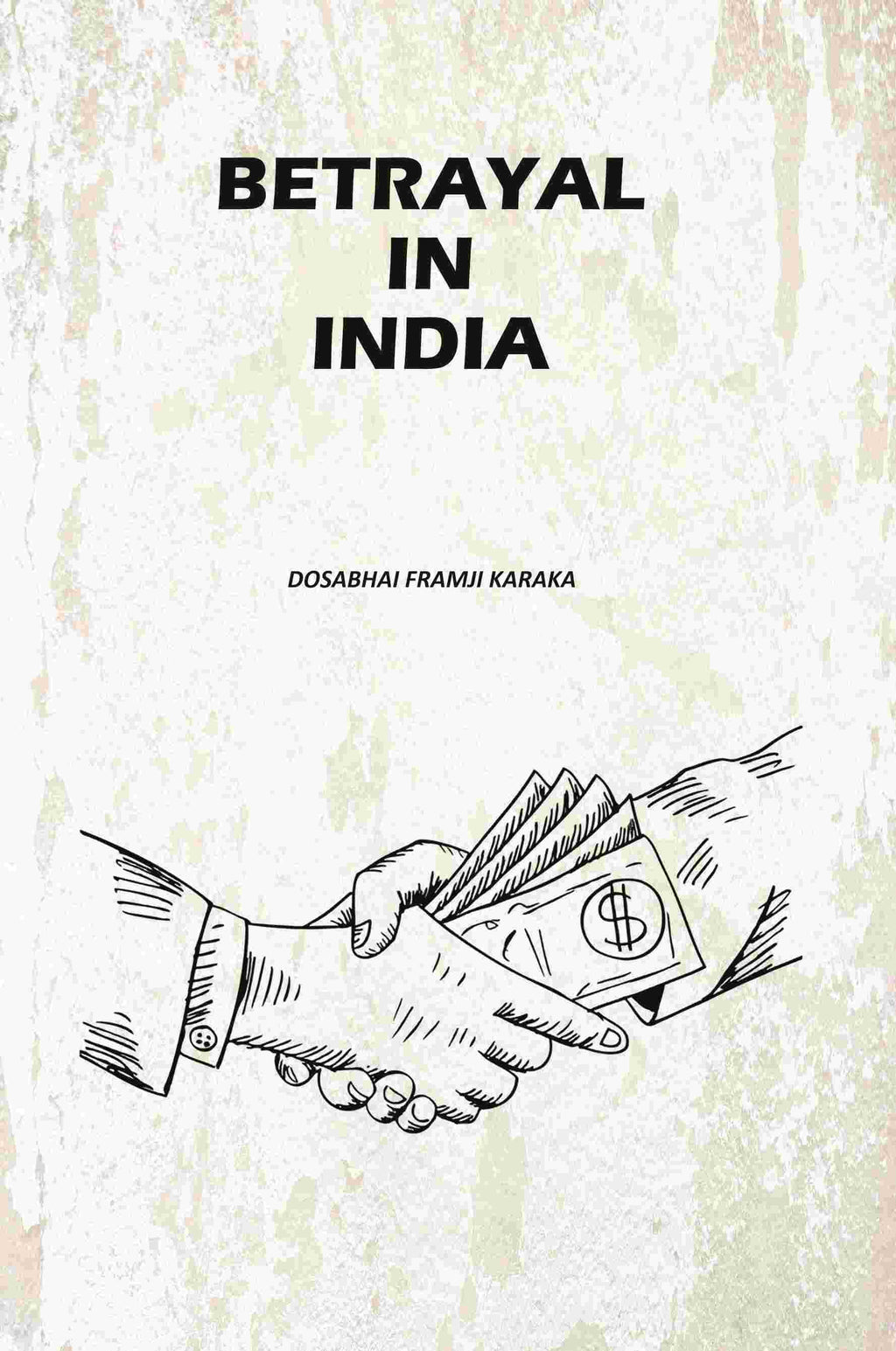Betrayal In India - Gyan Books - Distacart