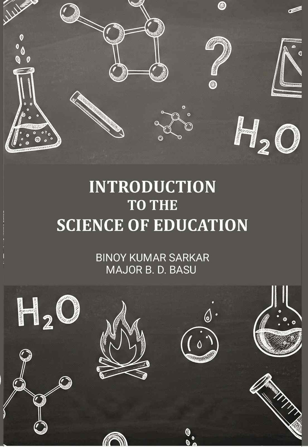 Introduction to the Science of Education - Gyan Books - Distacart