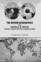 The Oxford Geographies: The World & India Specially Adapted For Use of Schools in India - Gyan Books - Distacart