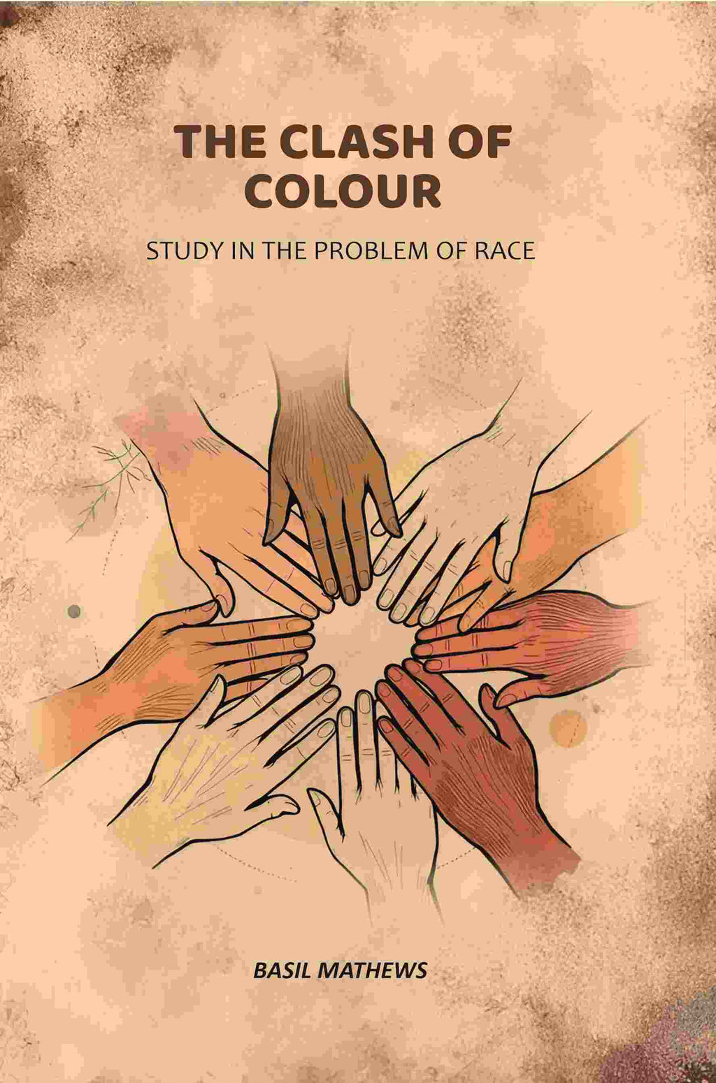 The Clash of Colour: Study in the Problem of Race - Gyan Books - Distacart