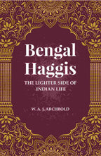 Bengal Haggis: The lighter Side of Indian life - Gyan Books - Distacart