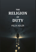 The religion of duty - Gyan Books - Distacart