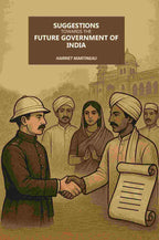 Suggestions Towards The Future Government Of India - Gyan Books - Distacart