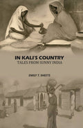 In Kali's Country Tales From Sunny India - Gyan Books - Distacart