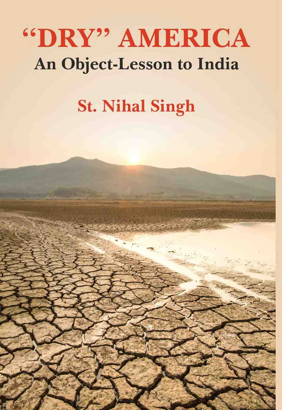Dry America an Object-Lesson to India - Gyan Books - Distacart