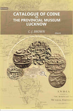 Catalogue of Coins in the Provincial Museum, Lucknow (1st) - Gyan Books - Distacart