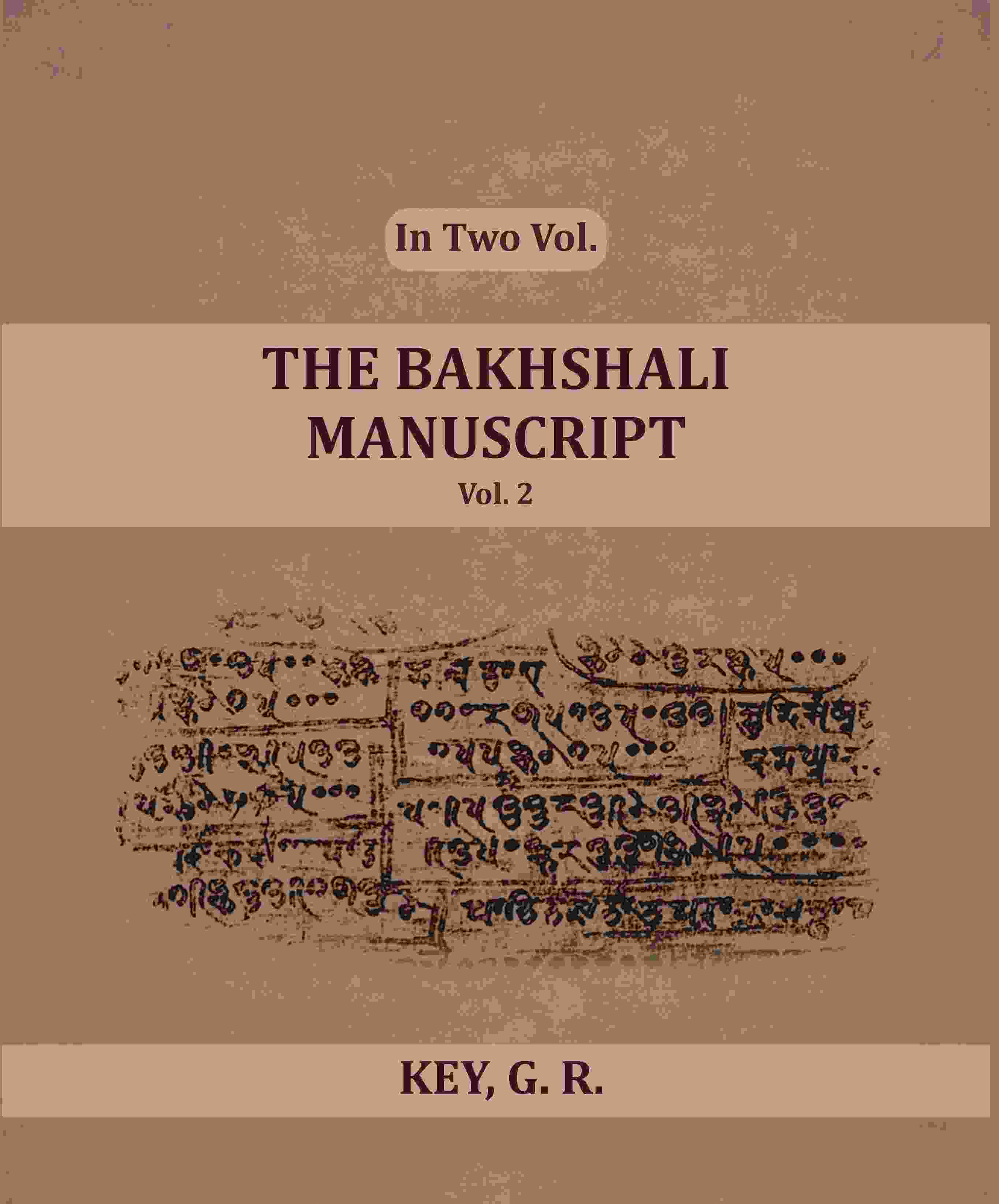 The Bakhshali Manuscript (2nd) - Gyan Books - Distacart