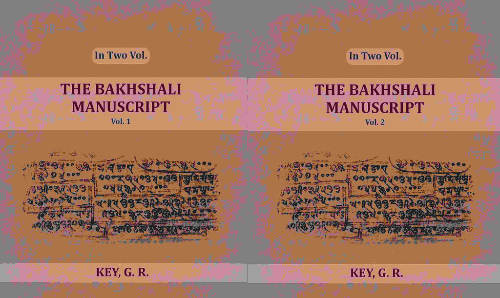 The Bakhshali Manuscript (2 Vols. Set) - Gyan Books - Distacart