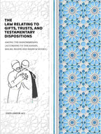 The Law Relating To Gifts, Trusts, And Testamentary Dispositions: Among The Mahommedans. (According To The Hanafi, Maliki, Shafei, And Shiah Schools.) - Gyan Books - Distacart
