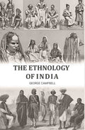 The Ethnology of India - Gyan Books - Distacart