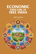 Economic Structure of Free India - Gyan Books - Distacart