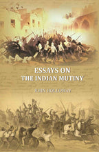 Essays on the Indian Mutiny - Gyan Books - Distacart