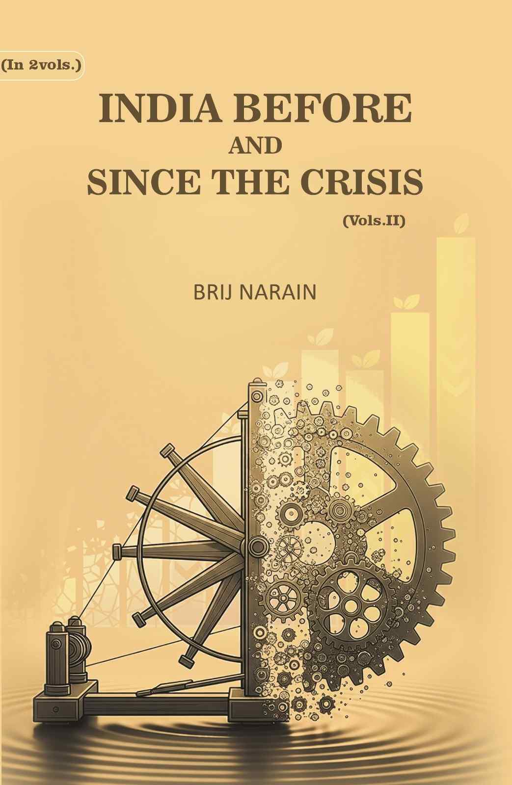 India Before And Since The Crisis (2nd) - Gyan Books - Distacart