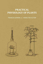Practical Physiology of Plants - Gyan Books - Distacart