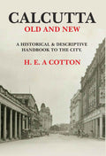 Calcutta old and New - Gyan Books - Distacart