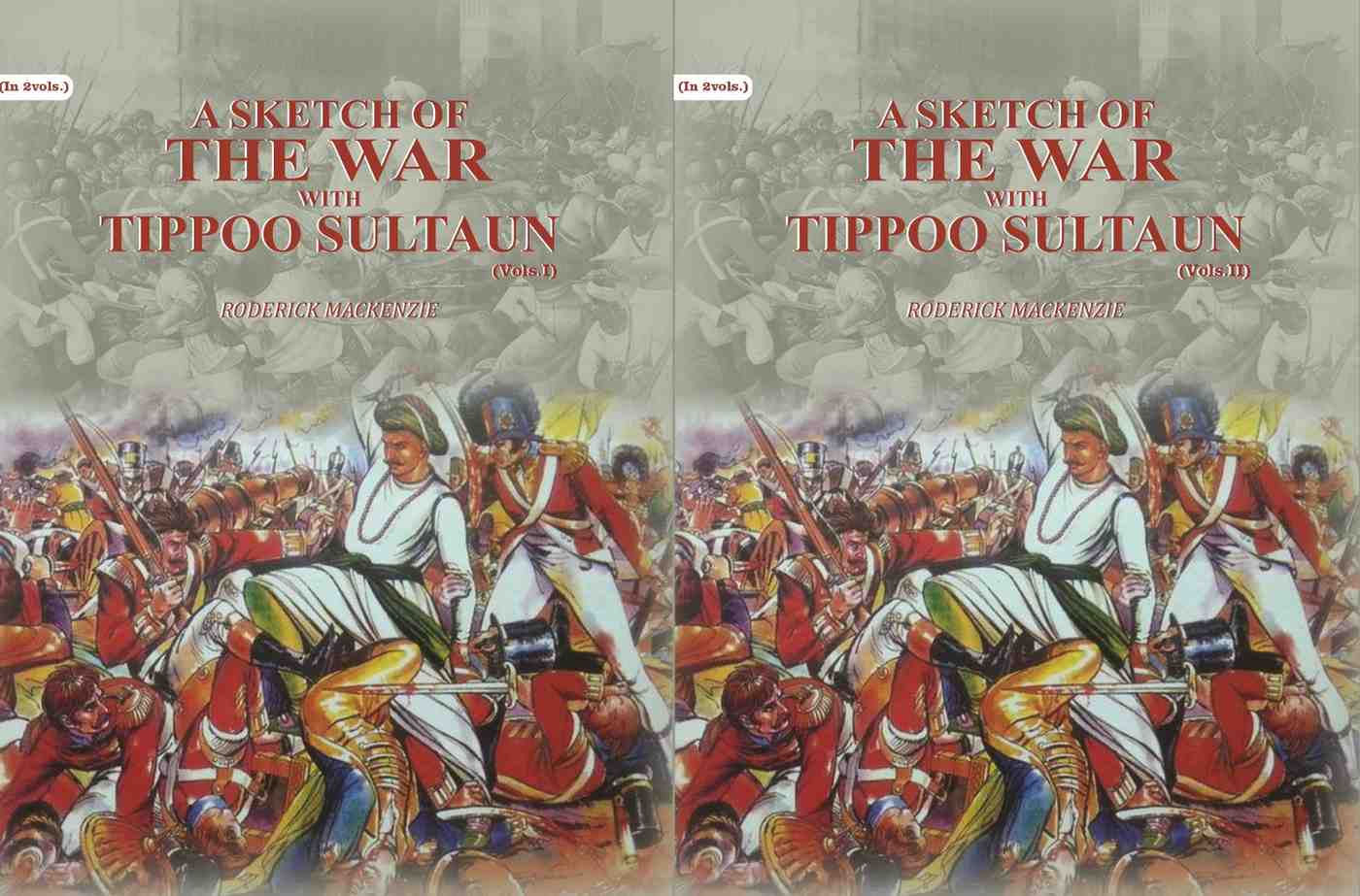 A Sketch Of The War With Tippoo Sultaun (2 Vols. Set) - Gyan Books - Distacart