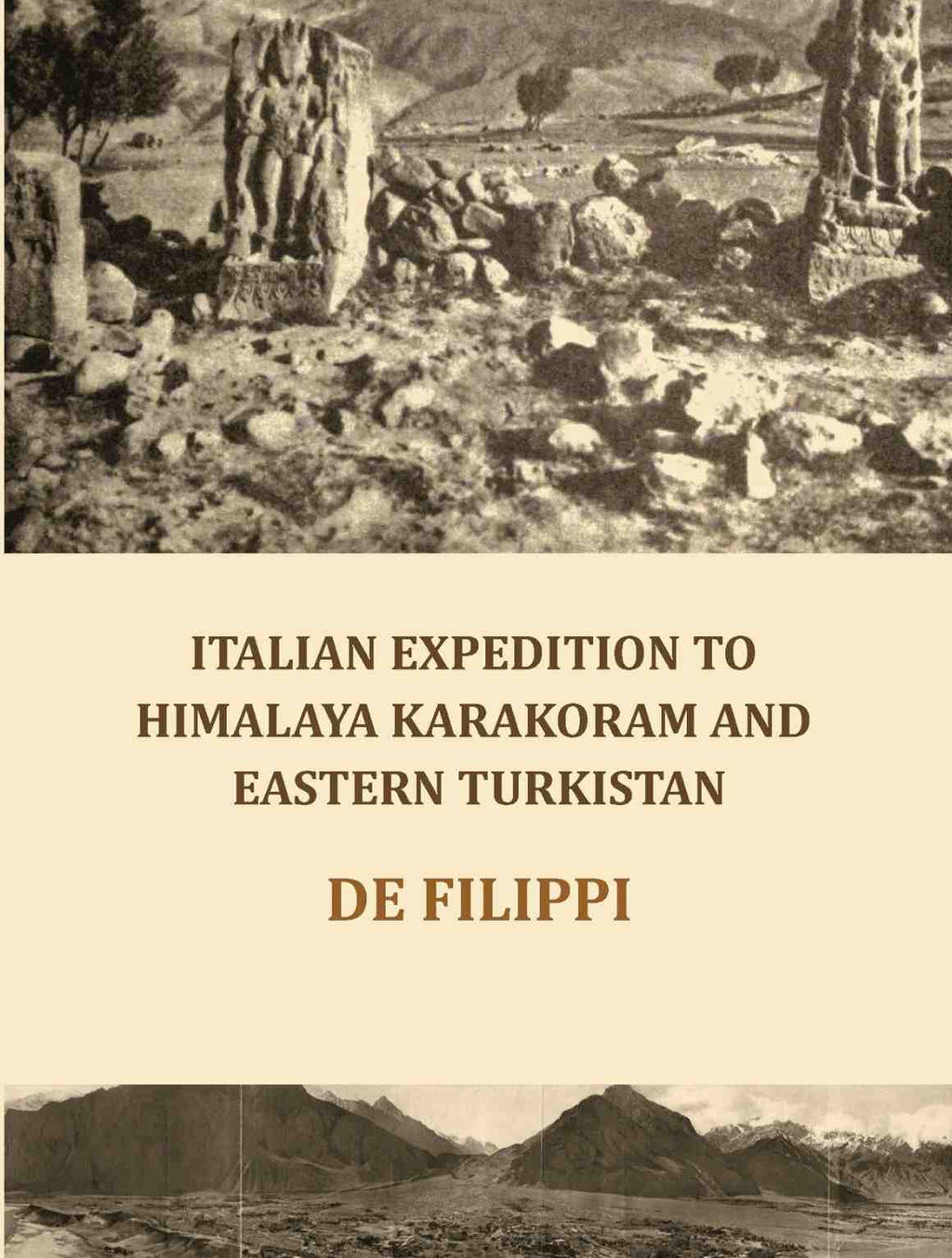 Italian Expedition to Himalaya Karakoram and Eastern Turkistan - Gyan Books - Distacart