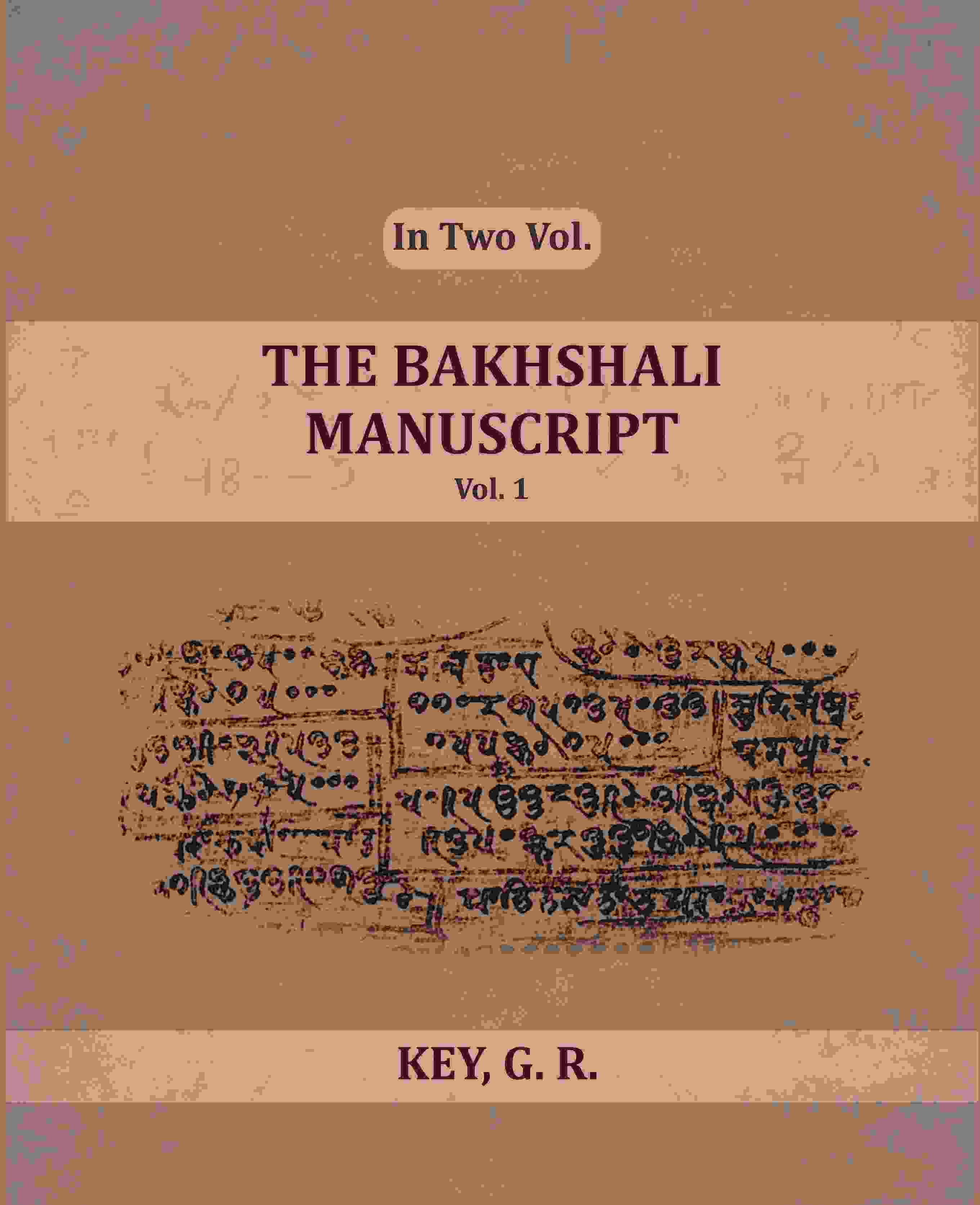 The Bakhshali Manuscript (1st) - Gyan Books - Distacart