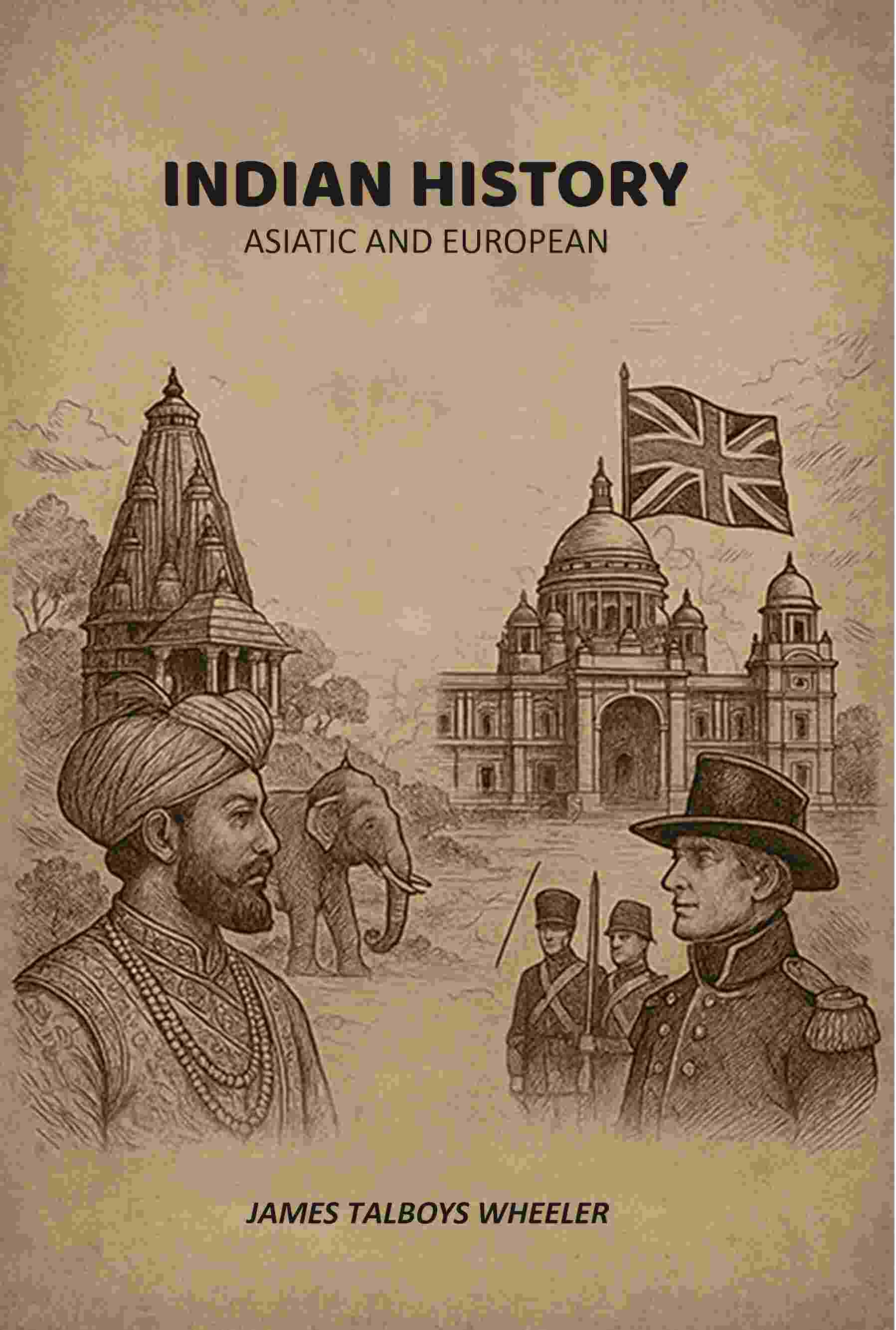 Indian History: Asiatic And European - Gyan Books - Distacart