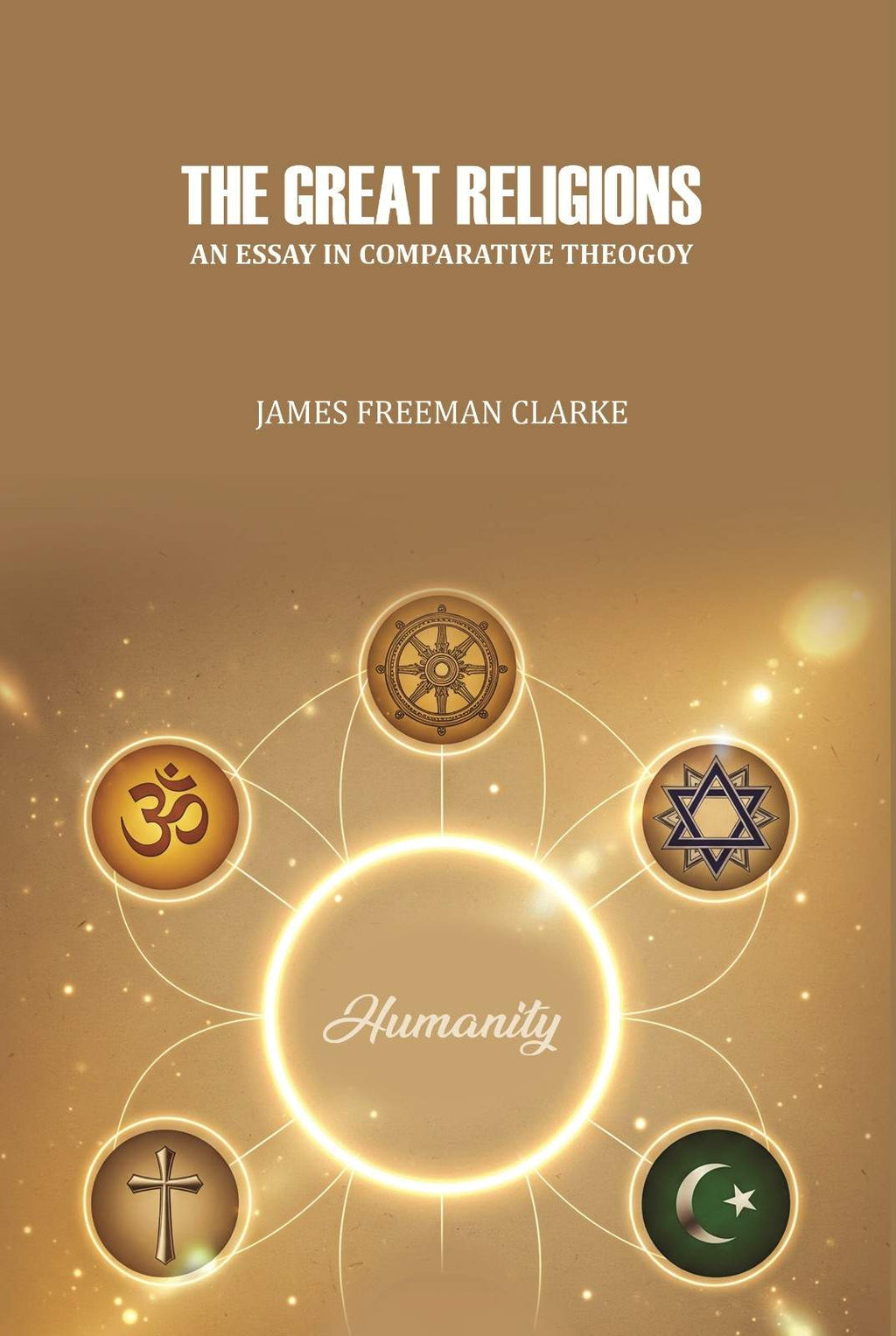 The Great Religions : An Essay in Comparative Theogoy - Gyan Books - Distacart