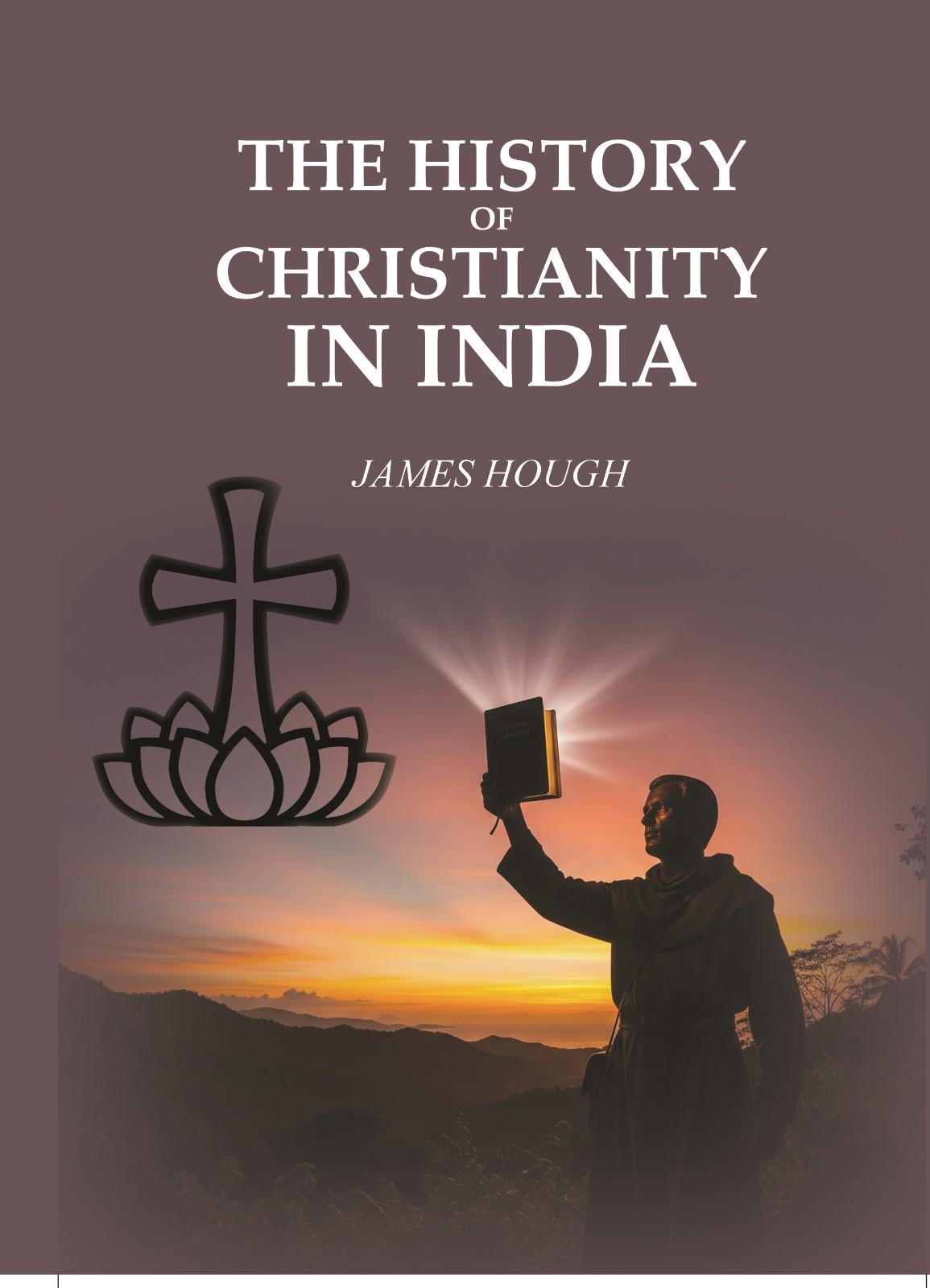 The History of Christianity In India - Gyan Books - Distacart