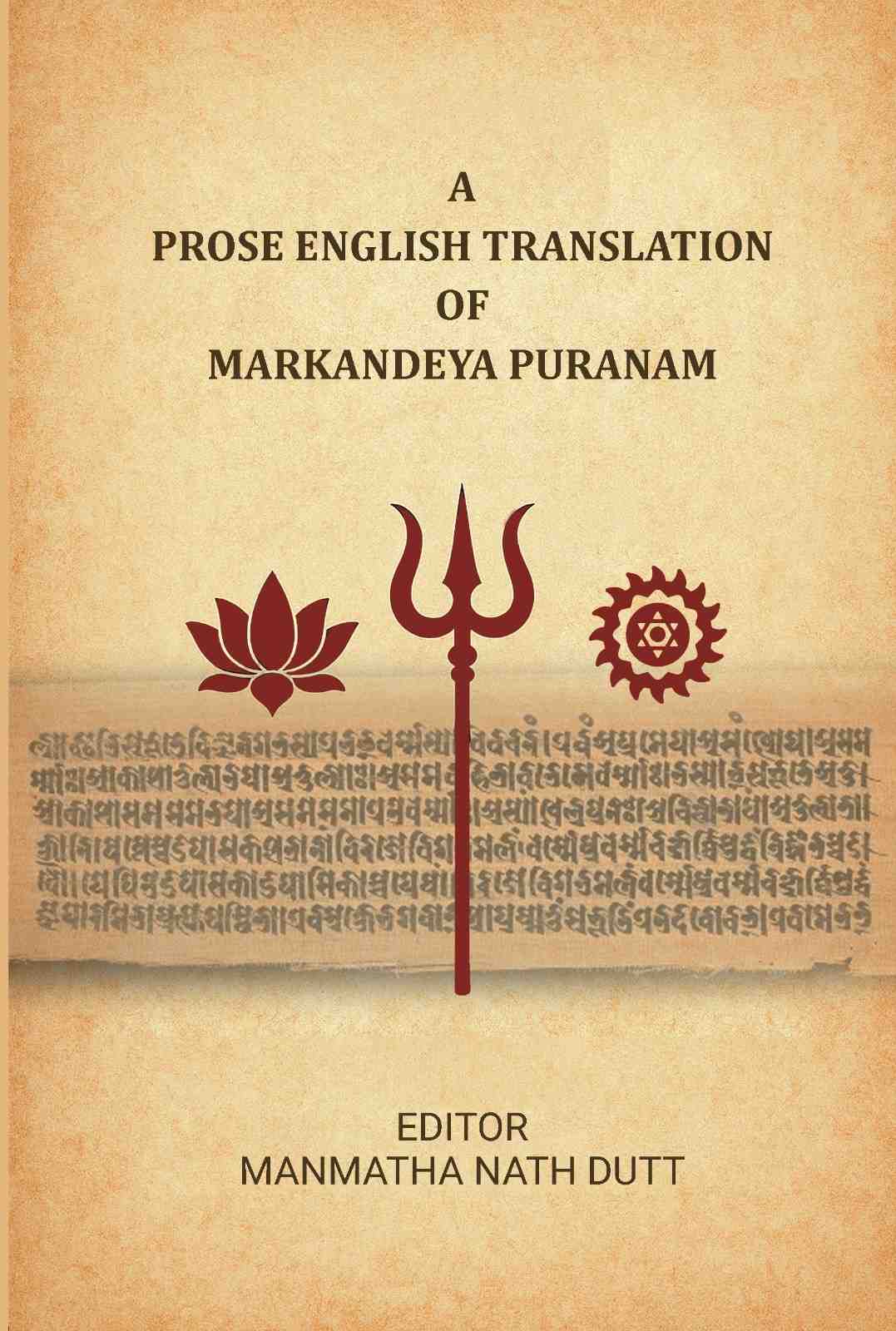 A Prose English Translation of Markandeya Puranam - Gyan Books - Distacart