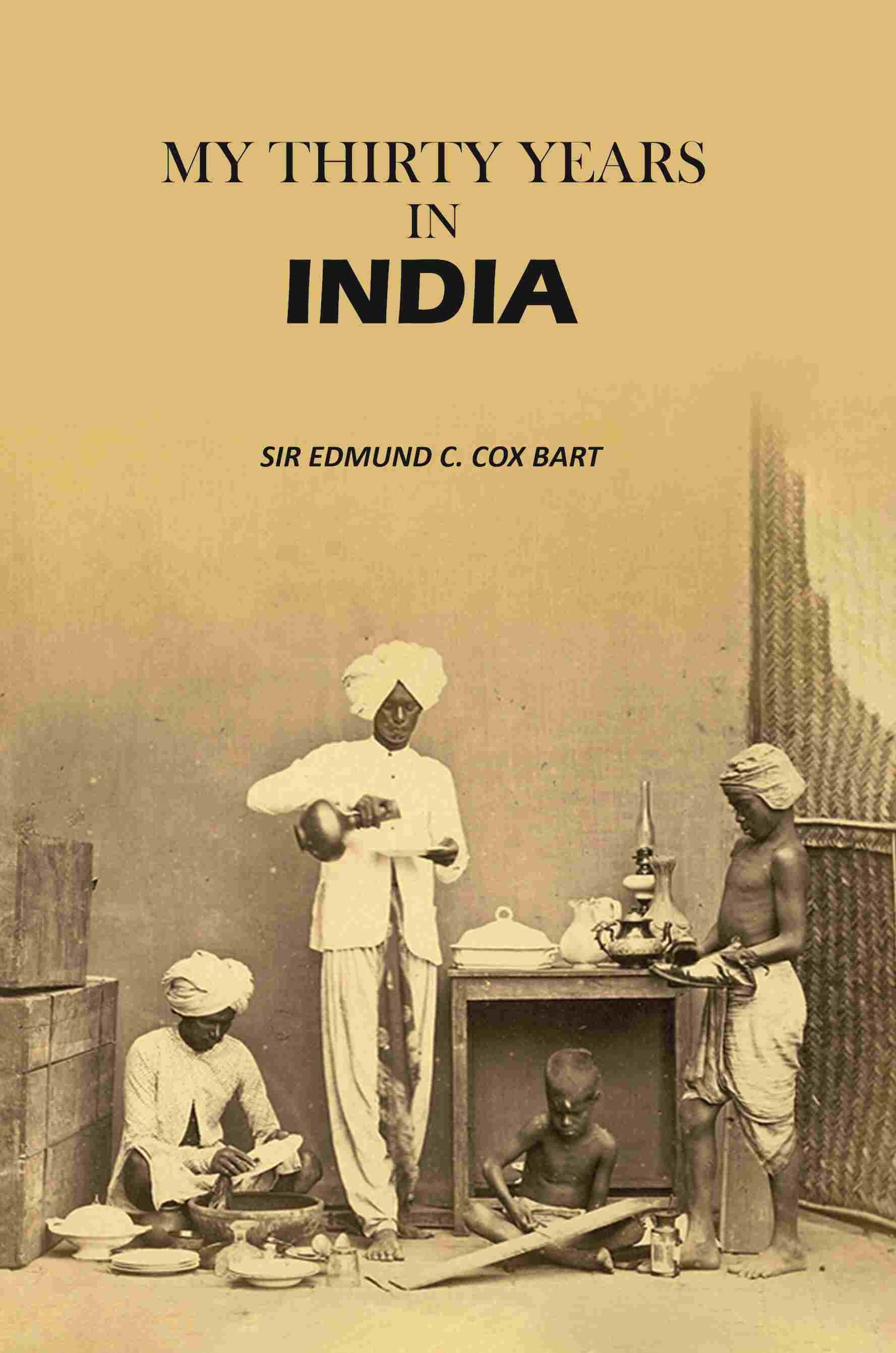 My Thirty Years in India - Gyan Books - Distacart