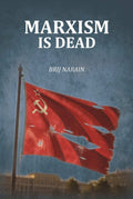 Marxism Is Dead - Gyan Books - Distacart