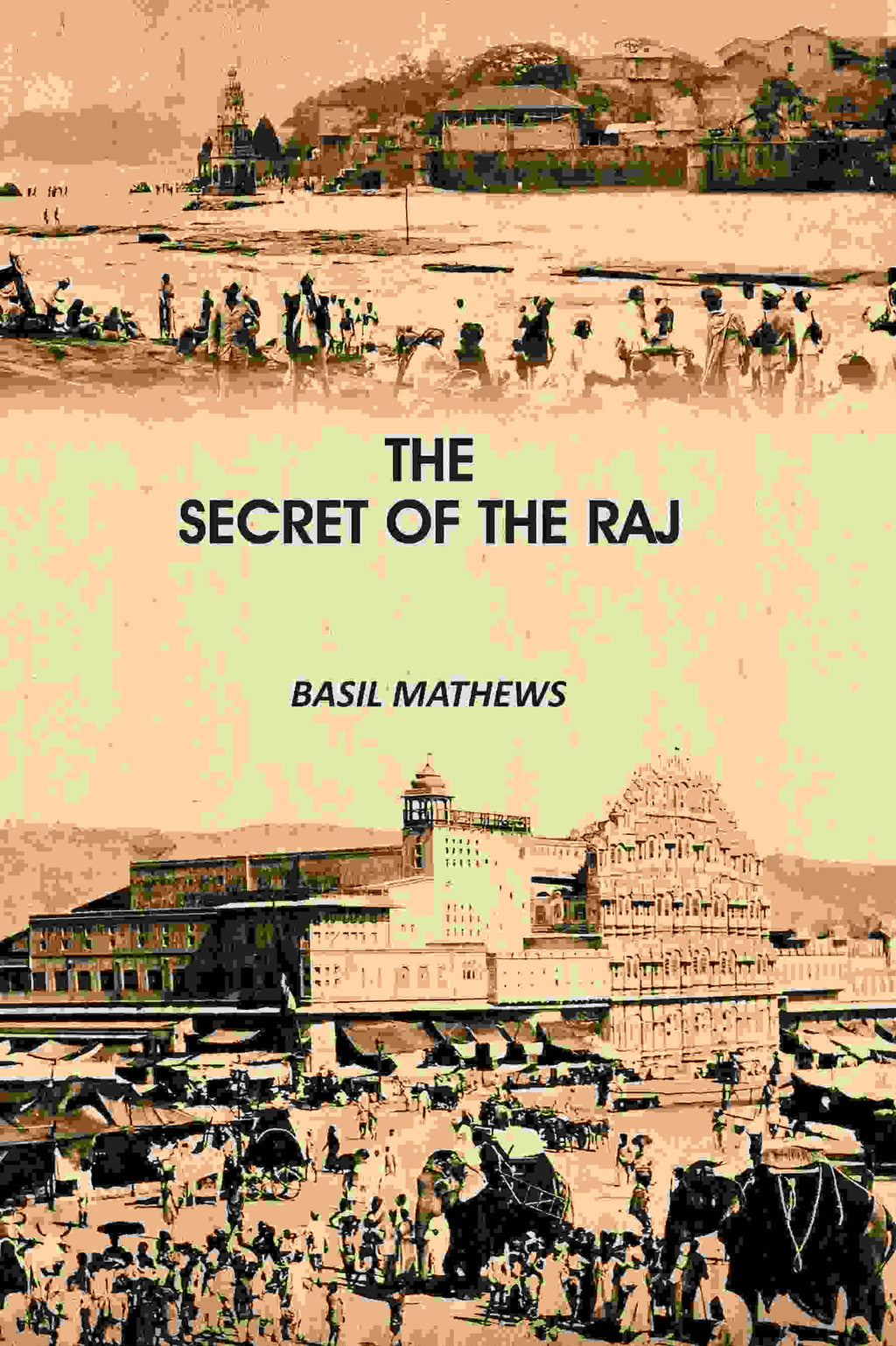 The Secret of the Raj - Gyan Books - Distacart