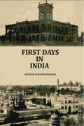 First Days In India - Gyan Books - Distacart