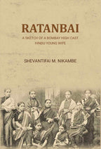 Ratanbai: a sketch of a Bombay high cast Hindu young wife - Gyan Books - Distacart