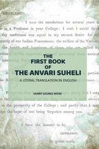 The First Book Of The Anvari Suheli: A Literal Translation In English - Gyan Books - Distacart