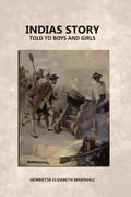 Indias Story: Told To Boys And Girls - Gyan Books - Distacart