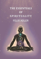 The Essentials of Spirituality - Gyan Books - Distacart