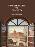 Thacker's guide to Calcutta - Gyan Books - Distacart