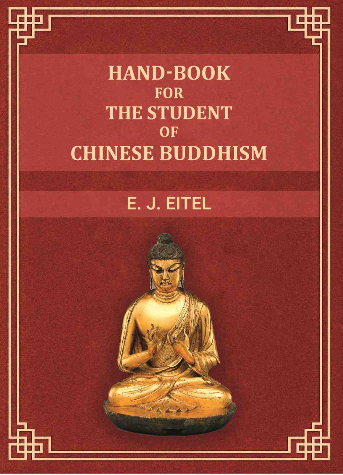 Hand-Book for the Student of Chinese Buddhism - Gyan Books - Distacart