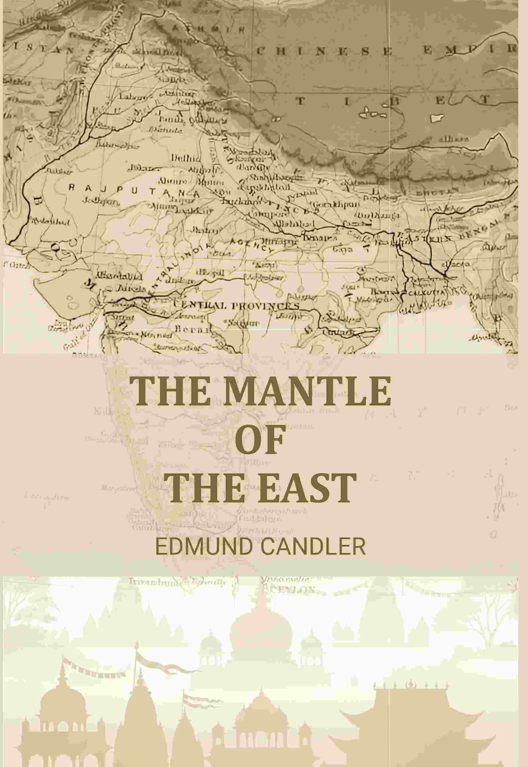 The Mantle of the East - Gyan Books - Distacart