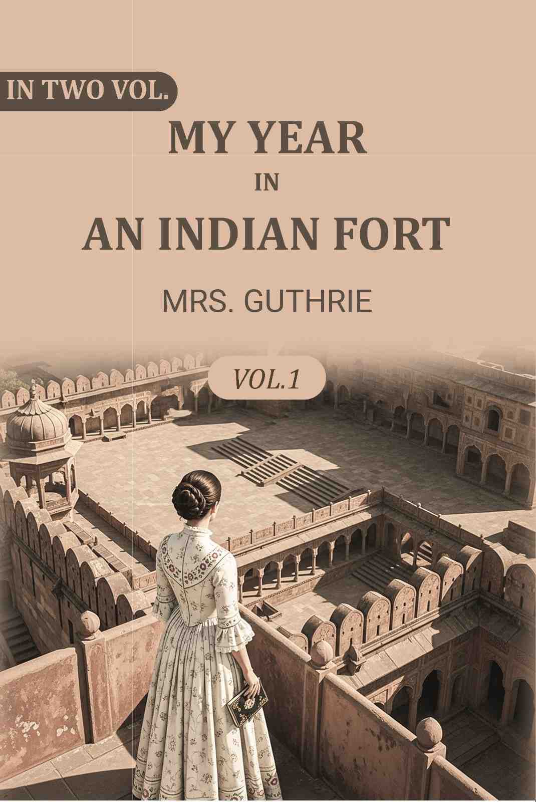 My year in an Indian fort (1st) - Gyan Books - Distacart