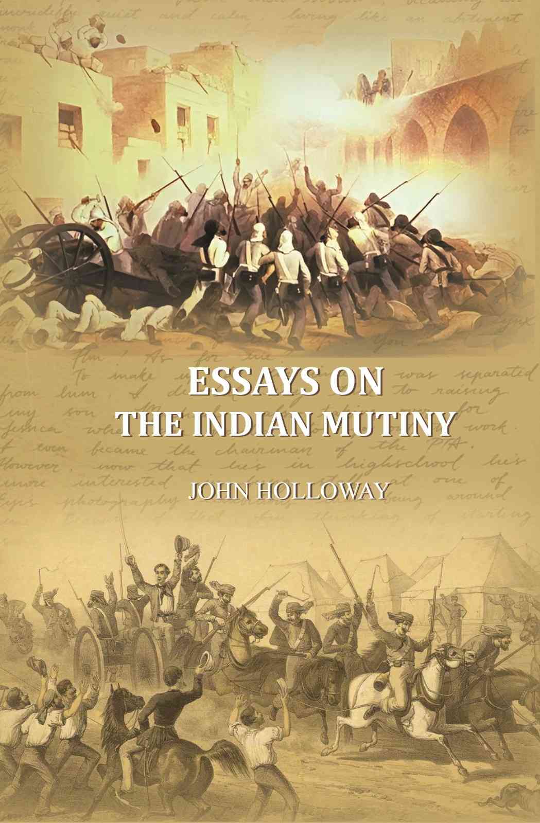 Essays on the Indian Mutiny - Gyan Books - Distacart