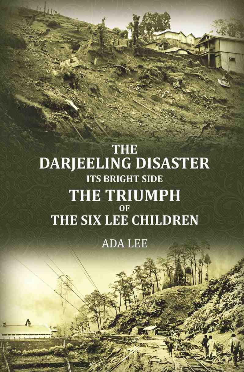 The Darjeeling disaster, its bright side; the triumph of the six Lee children - Gyan Books - Distacart