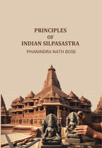 Principles Of Indian Silpasastra - Gyan Books - Distacart