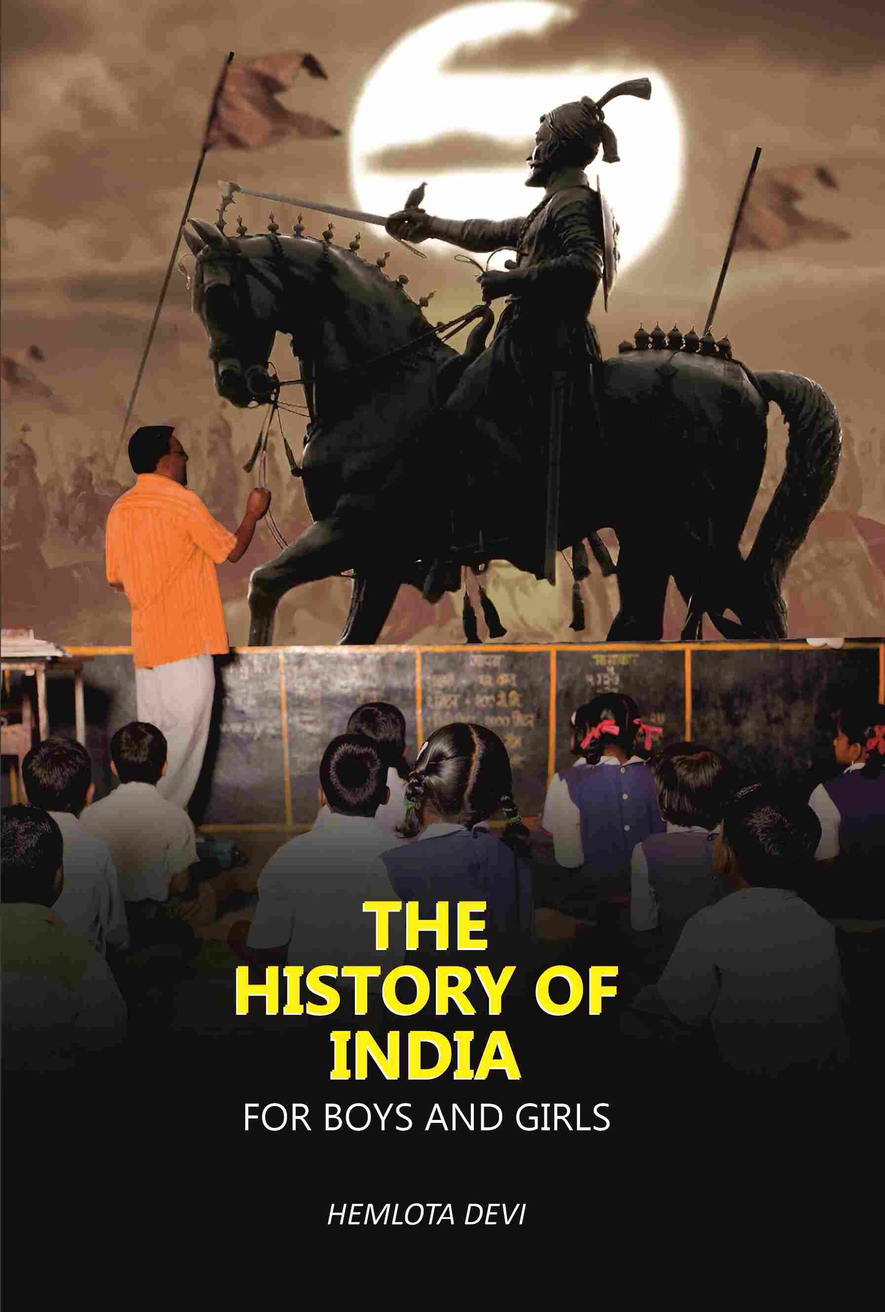 The History of India: For Boys And Girls - Gyan Books - Distacart