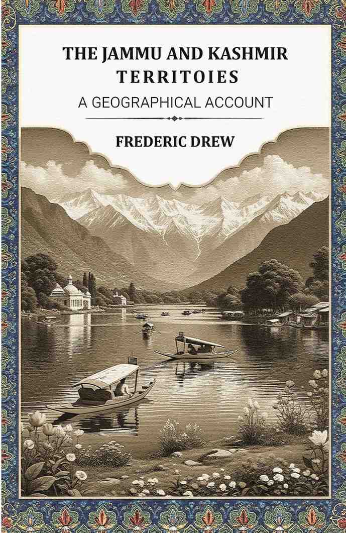 The Jammu and Kashmir territoies A Geographical Account - Gyan Books - Distacart