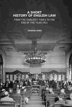 A Short History of English Law: From the Earliest Times to the End of the Year 1911 - Gyan Books - Distacart