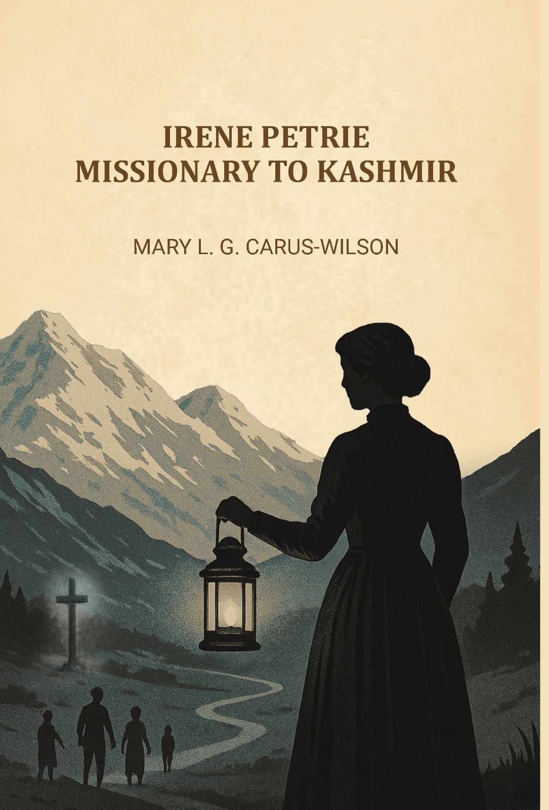 Irene Petrie, missionary to Kashmir - Gyan Books - Distacart