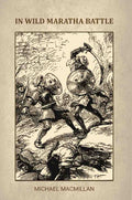In Wild Maratha Battle - Gyan Books - Distacart