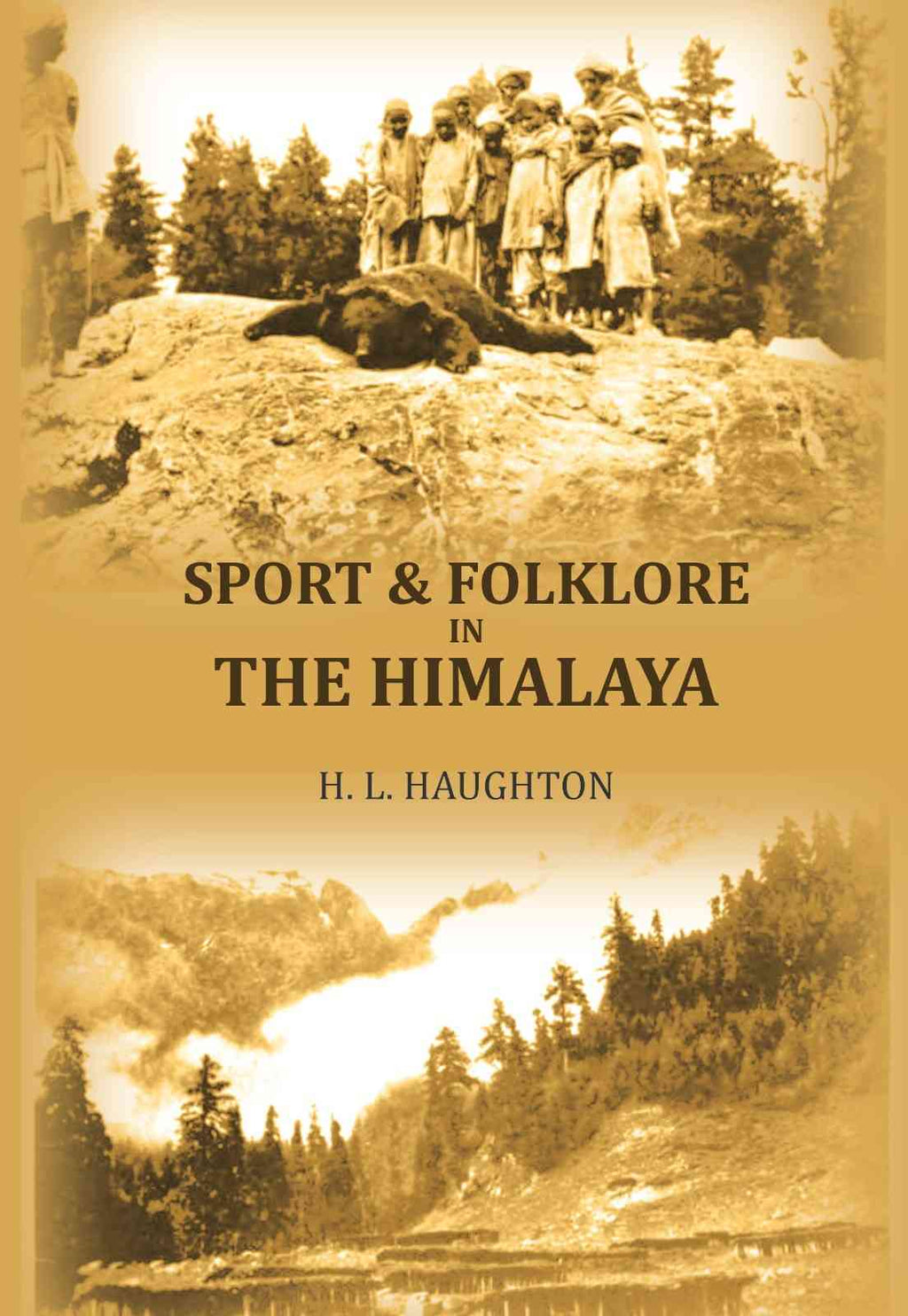 Sport & folklore in the Himalaya - Gyan Books - Distacart