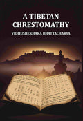 A Tibetan Chrestomathy - Gyan Books - Distacart