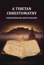 A Tibetan Chrestomathy - Gyan Books - Distacart
